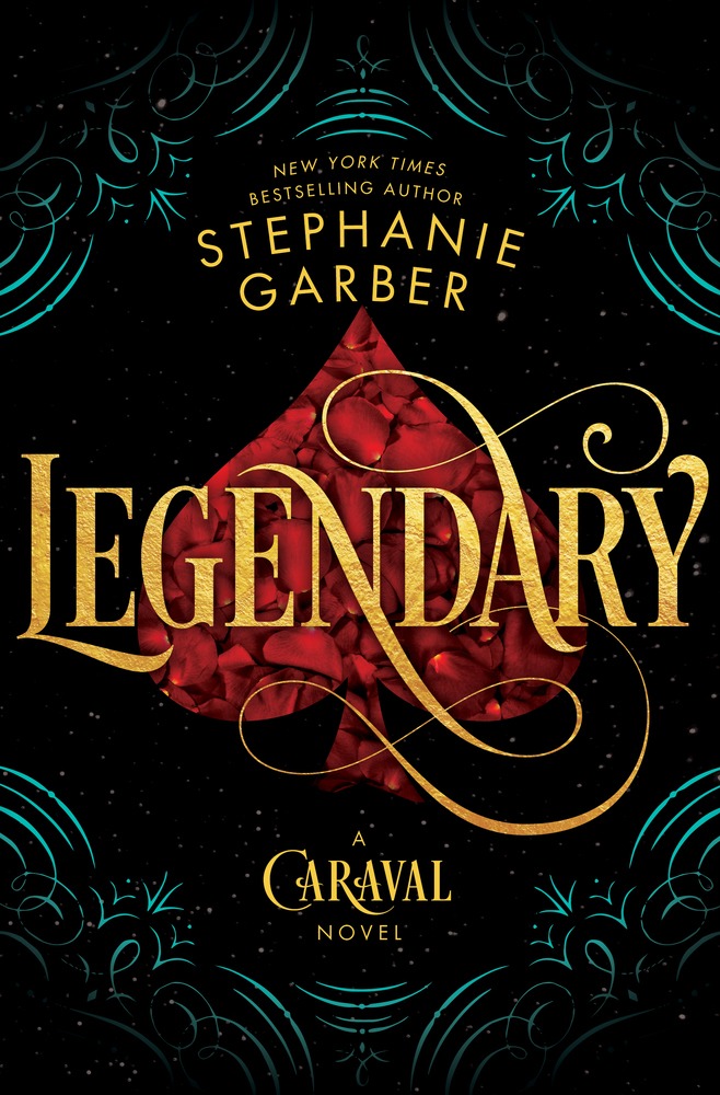 Exploring the Enchantment of Legendary by Stephanie Garber